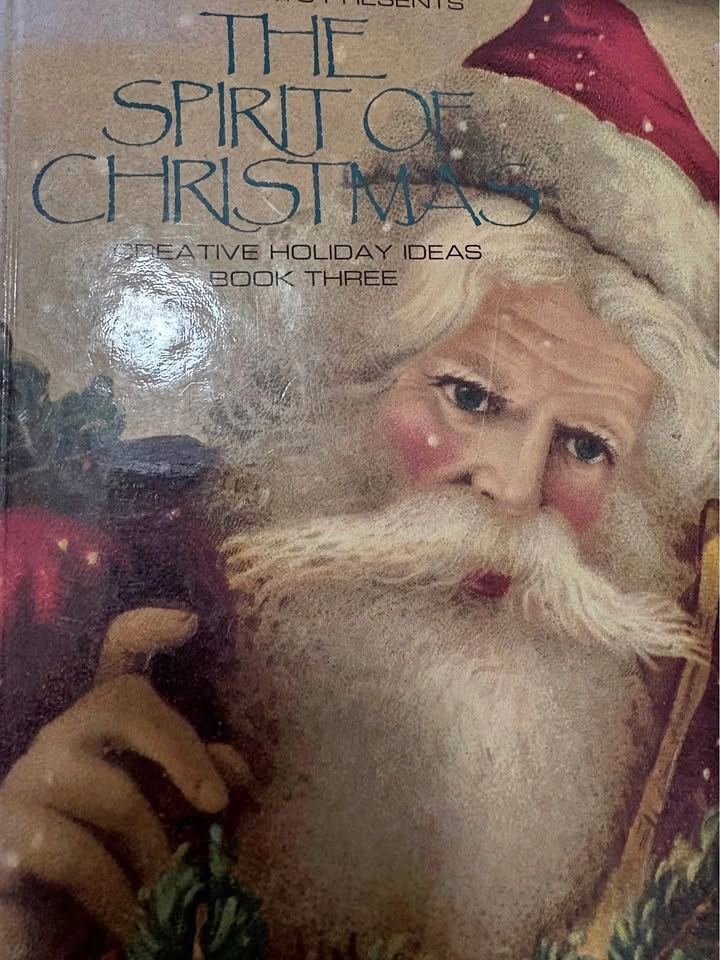 Spirit of Christmas creative holiday ideas book 3