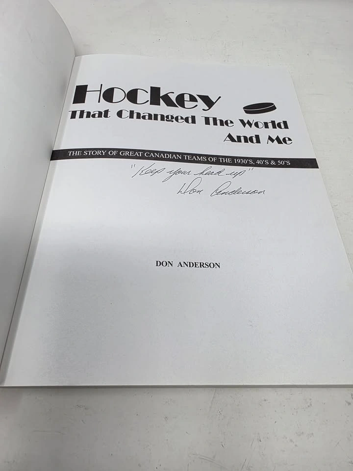SIGNED Hockey That Changed The World And Me Don Anderson - photo 3