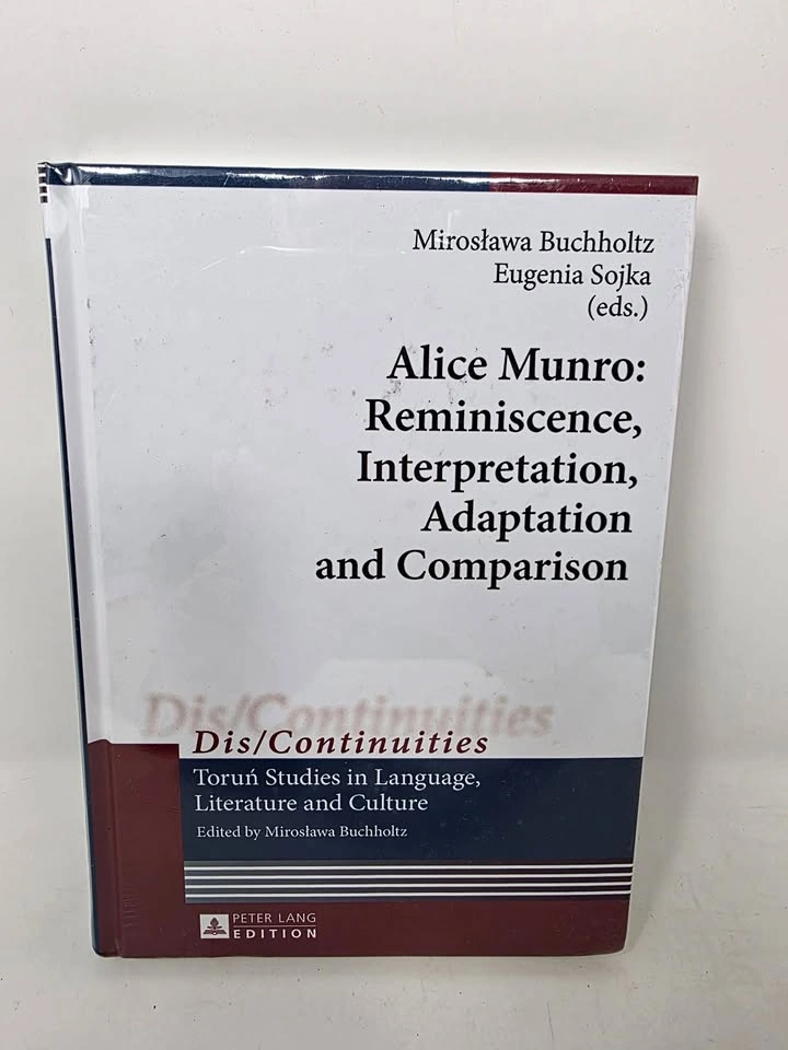 Alice Munro: Reminiscence, Interpretation, Adaptation and Compar