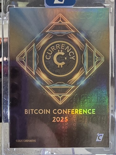 2025 Cardsmiths Currency Bitcoin Conference Exclusive Refractor - photo 2