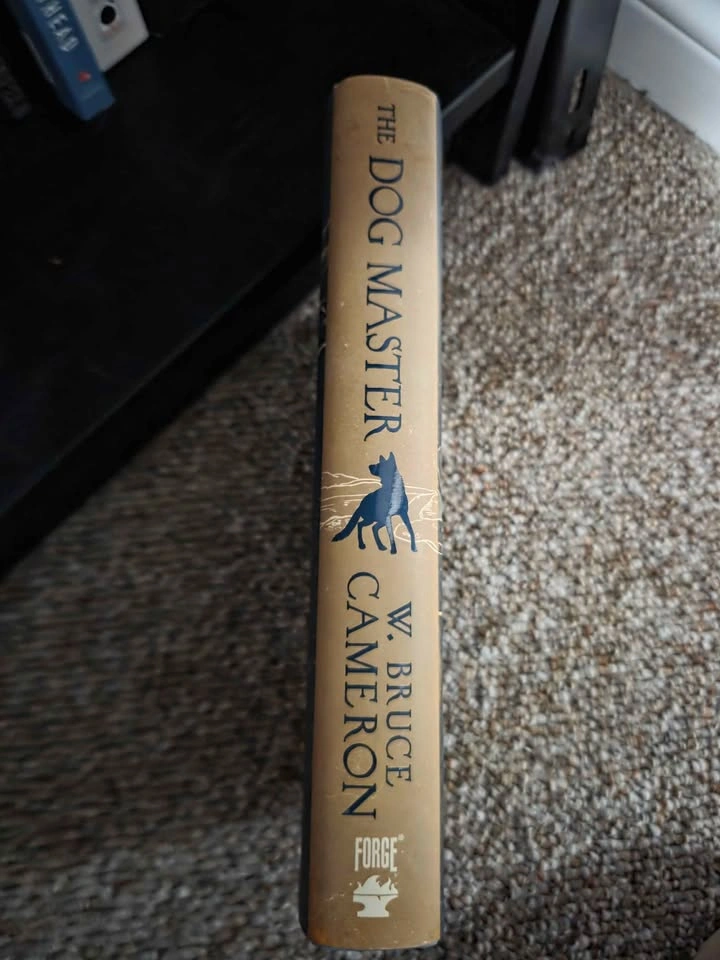 Bruce Cameron The Dog Master Hardcover Book - photo 2