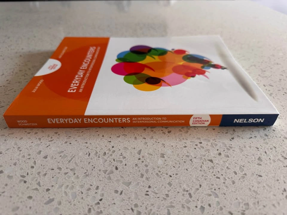 Everyday Encounters: Interpersonal Communication, 5th Ed - photo 4