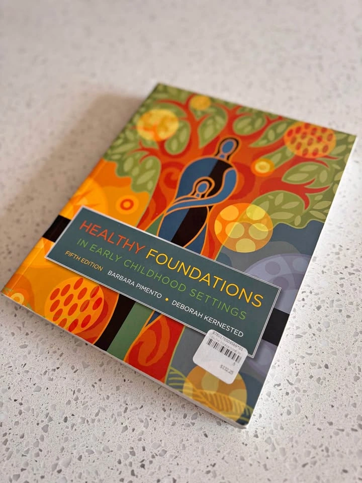 Healthy Foundations in Early Childhood Settings 5th Edition