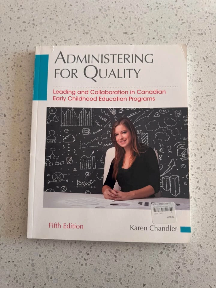 Administering for Quality: Canadian Early Childhood Education - photo 3