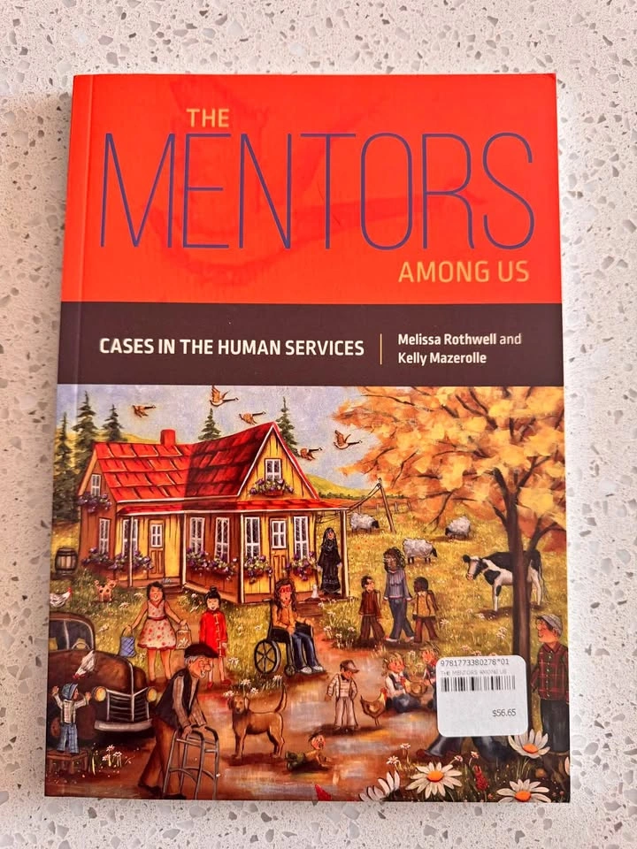 The Mentors Among Us: Cases in the Human Services