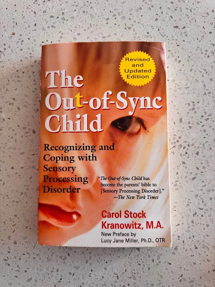 The Out-of-Sync Child by Carol Stock Kranowitz