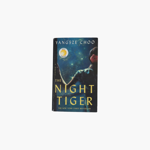 The Night Tiger: A Novel - Paperback By Choo, Yangsze