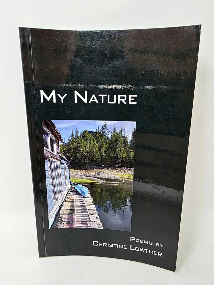 My Nature by Christine Lowther (2010)