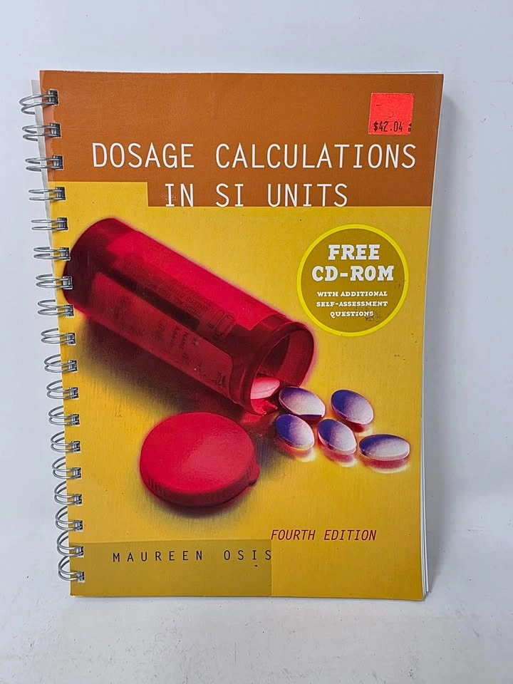 Dosage Calculations in SI Units - 4th Edition - CD Unopened