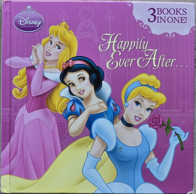 Happily Ever After... Disney Princesses HardCover Book