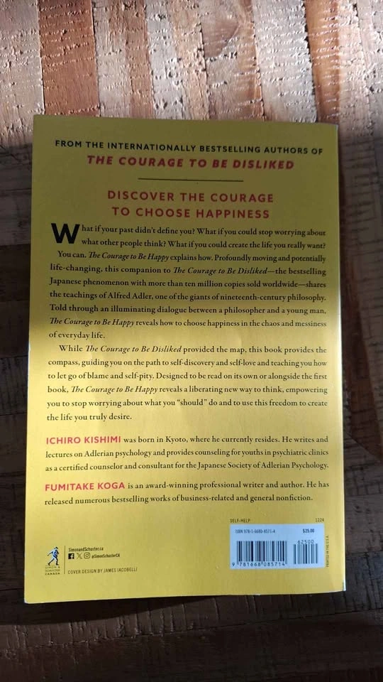 The Courage to Be Happy by Ichiro Kishimi and Fumitake Koga - photo 3
