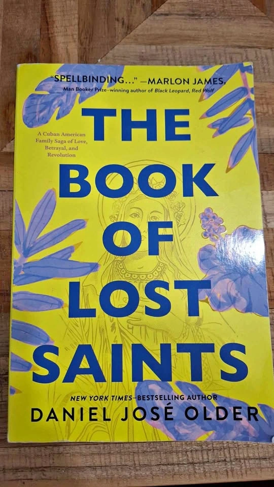 The Book of Lost Saints by Daniel José Older