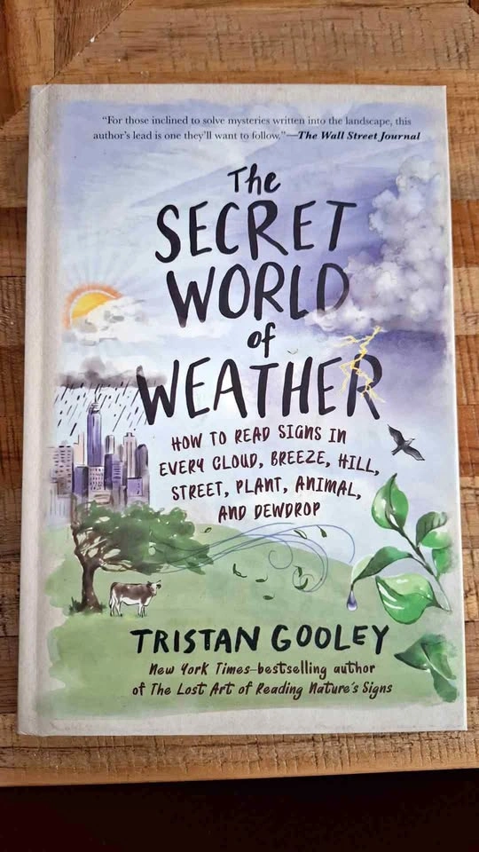 The Secret World of Weather by Tristan Gooley