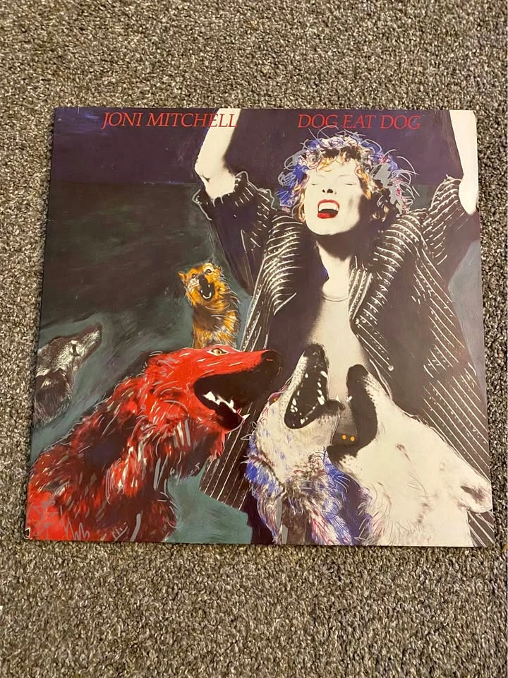Dog Eat Dog Joni Mitchell