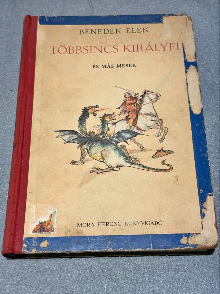 Benedek Elek: Többsincs királyfi és más mesék