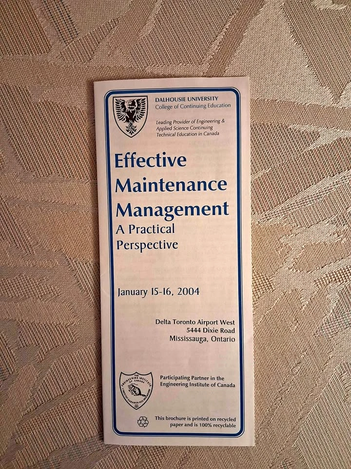 Vintage 2004 Dalhousie University Effective Maintenance Manageme