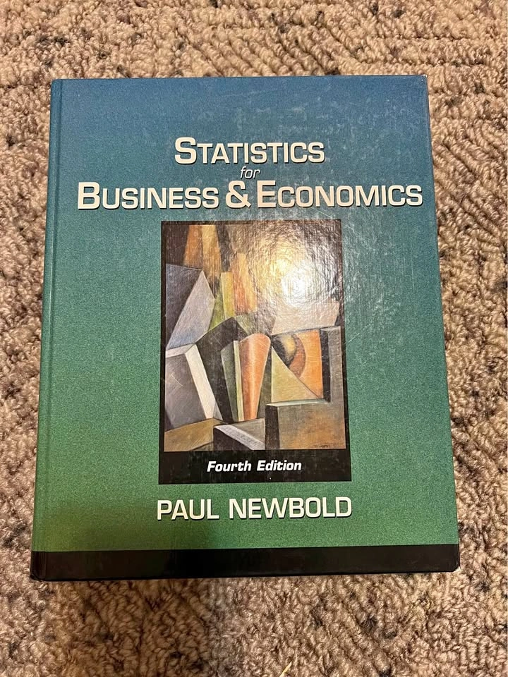 Statistics for Business & Economics, Fourth Edition by Paul Newb