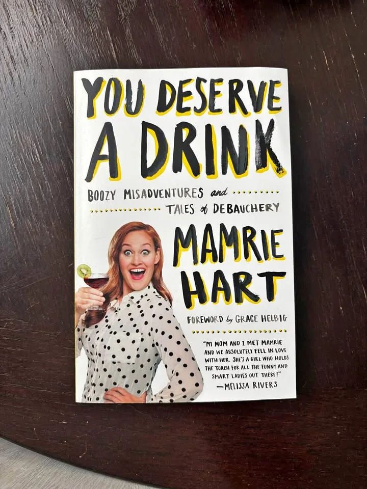 Mamrie Hart - You Deserve A Drink Book thumbnail