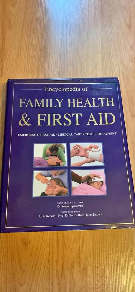 Encyclopedia Of Family Health and First Aid