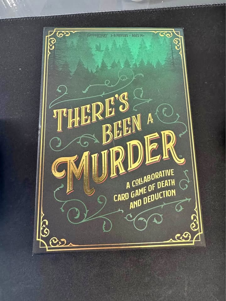 There’s been a murder