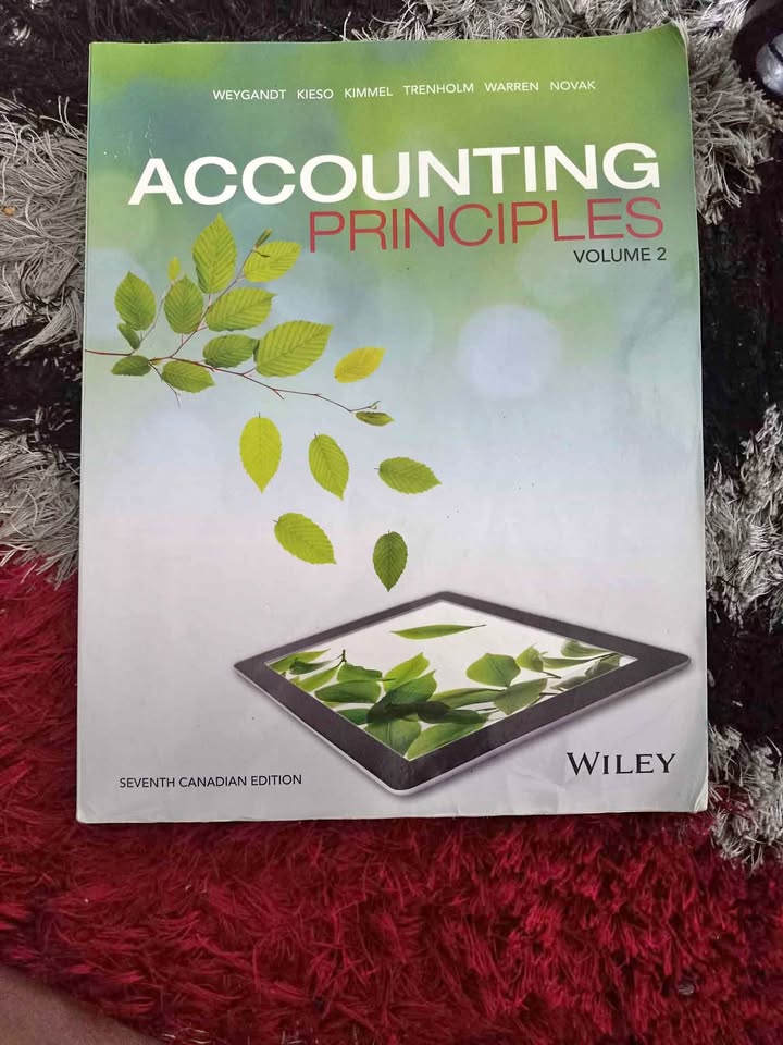 Accounting principles (7th Canadian edition) volume 2(USED)