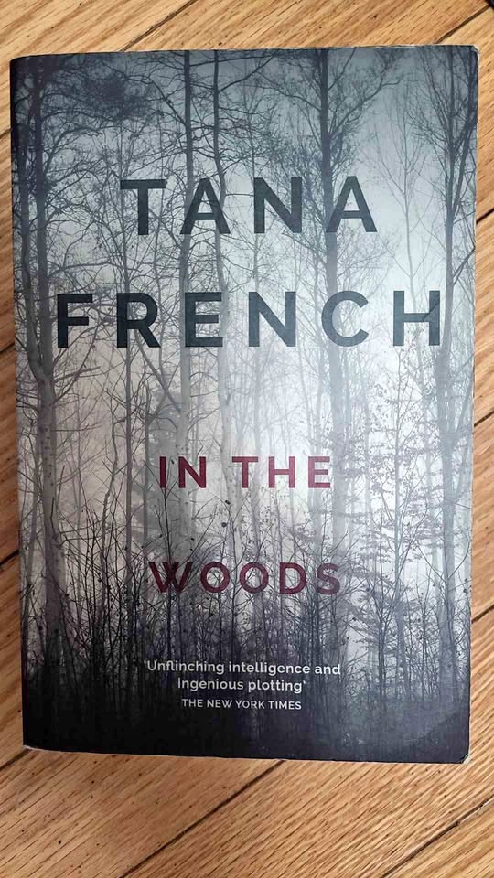 In the woods by Tana french