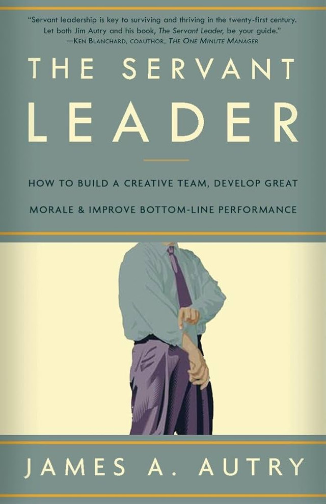 The Servant Leader: How to Build a Creative Team