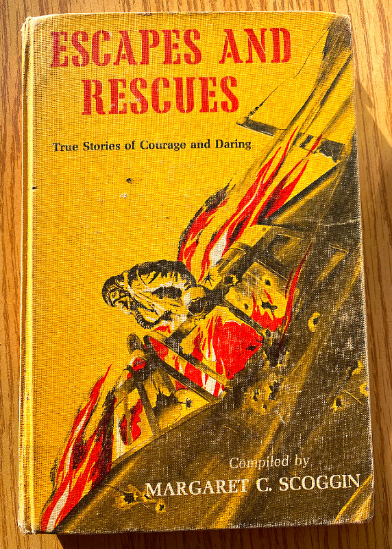 Escapes and Rescues hardcover by Margaret C. Scoggin 1960