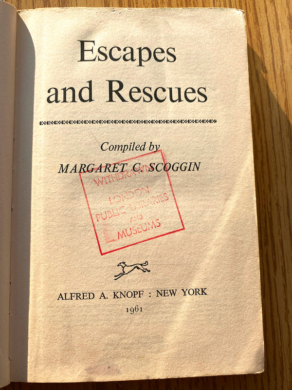 Escapes and Rescues hardcover by Margaret C. Scoggin 1960 - photo 2