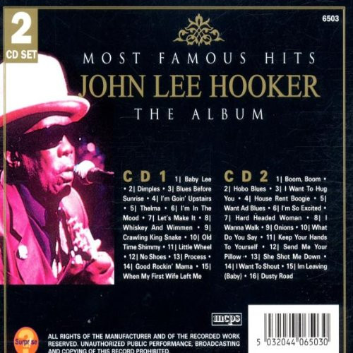 2 Audio CDs: John Lee Hooker Most Famous Hits, 2007 - photo 2