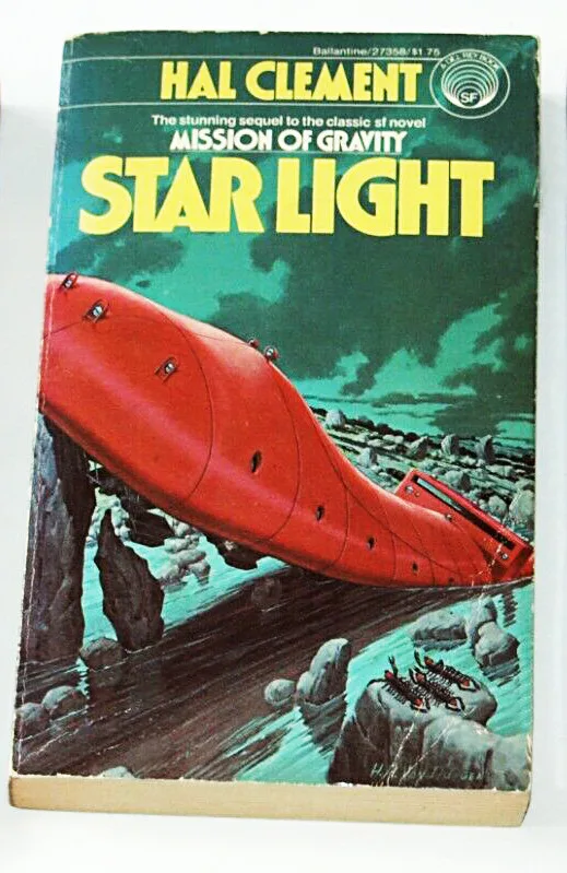 Mission of Gravity: Star Light by Hal Clement, 1971 thumbnail