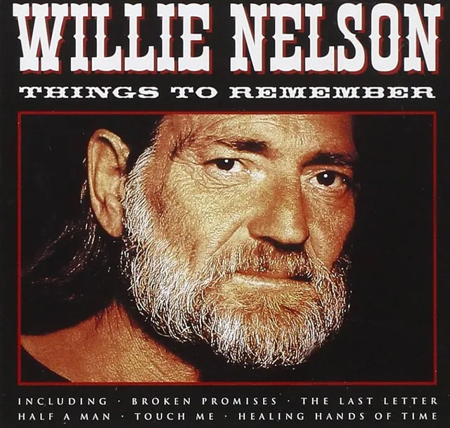 Audio Music CD Willie Nelson Things to Remember, 2007 NEW thumbnail