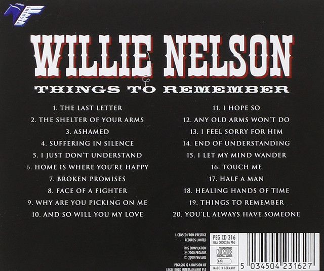Audio Music CD Willie Nelson Things to Remember, 2007 NEW - photo 2