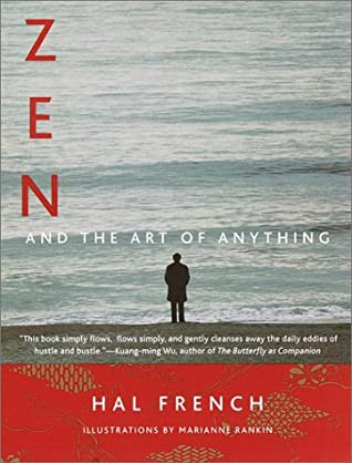 Zen and the Art of Anything, Paperback 2001