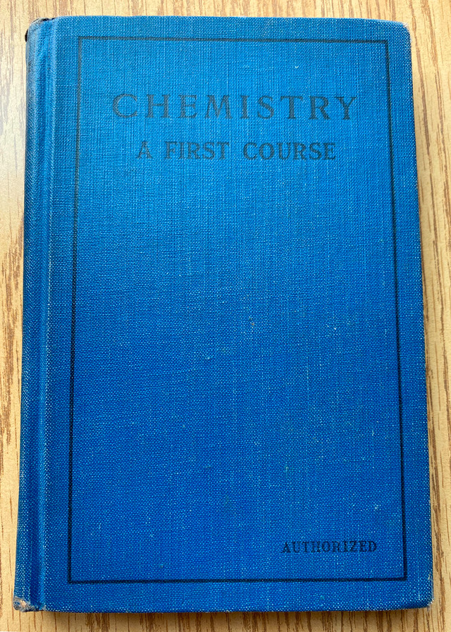 Antique Book: A First Course in Chemistry, 1938