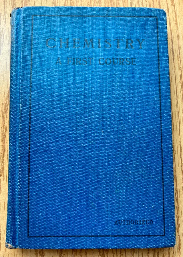 Antique Book: A First Course in Chemistry, 1938 thumbnail