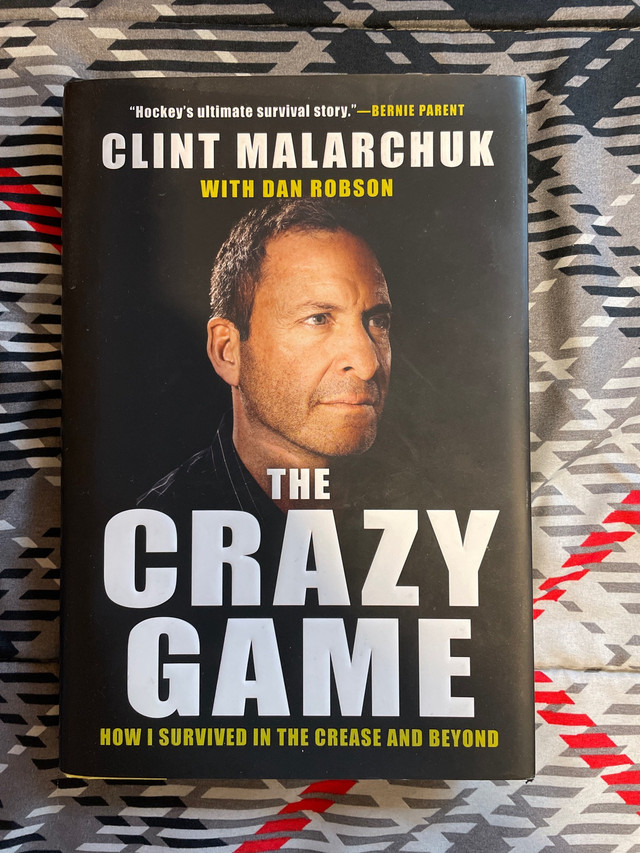 Clint Malarchuk The Crazy Game How I Survied In The Crease