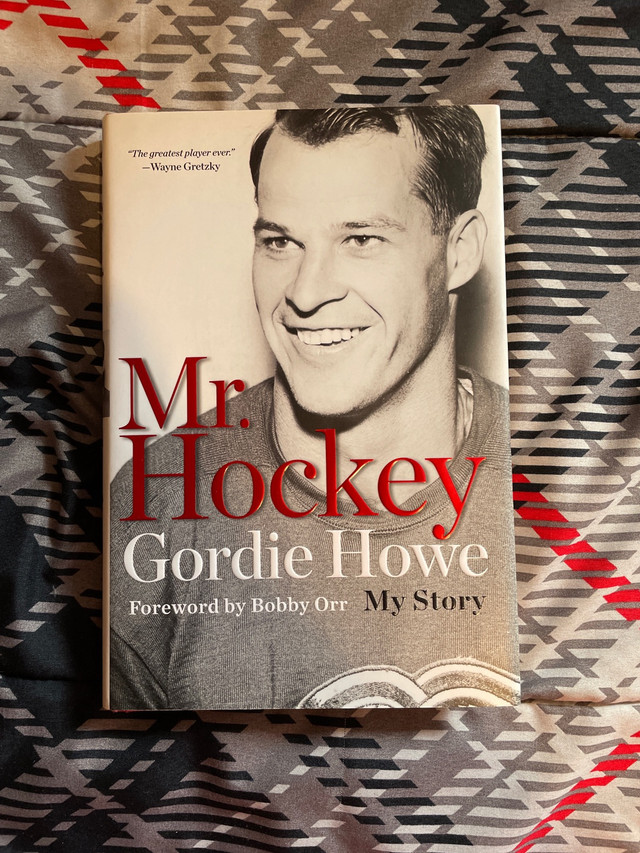 Mr Hockey Gordie Howe My Story Hockey Biography