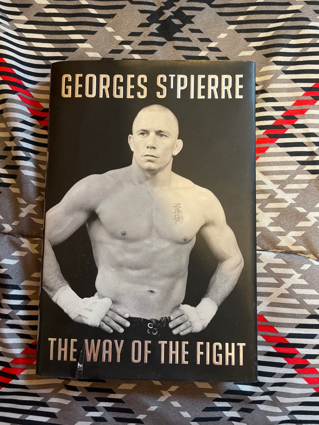 George St Pierre The Way Of The Fight
