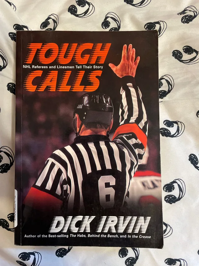 Tough Calls Dick Irvin NHL Referee Book thumbnail