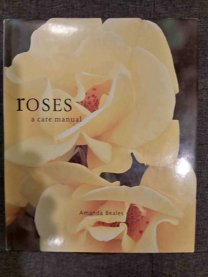 Roses - a care manual