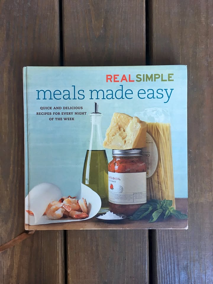 Real Simple Meals Made Easy Cookbook - 194 Pages