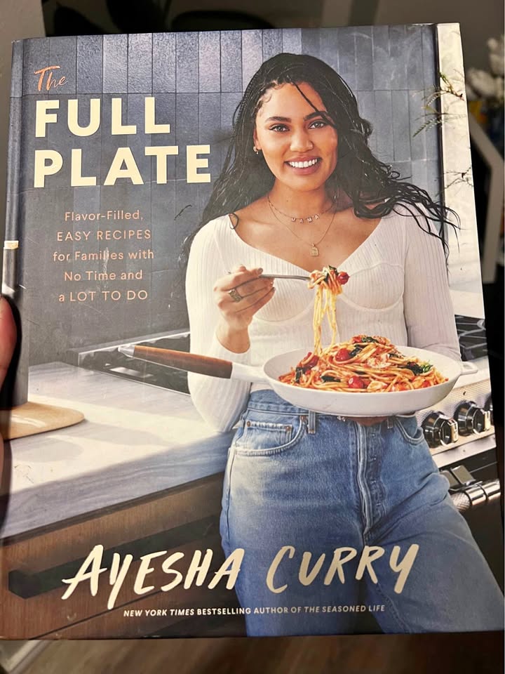 The Full Plate Cookbook by Ayesha Curry Brand New