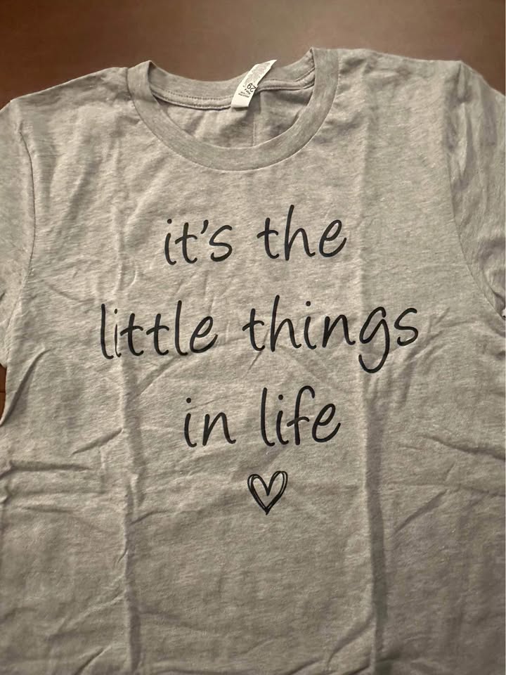 It’s the little things tshirt - photo 2