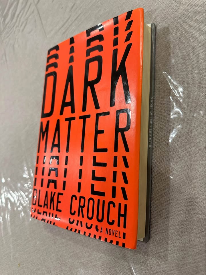 Dark Matter by Blake Crouch (Hardcover) - photo 3