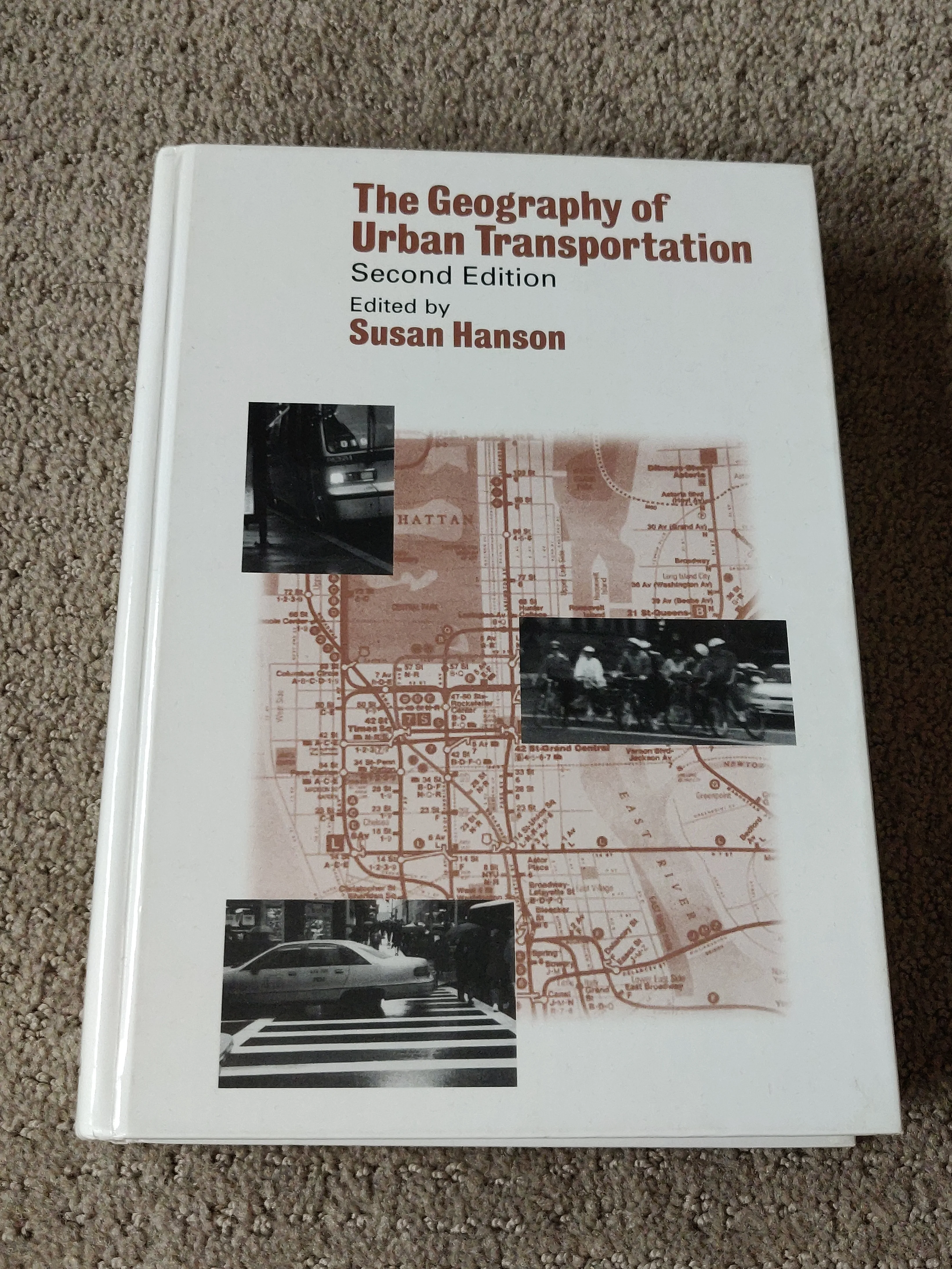 The Geography of Urban Transportation - Susan Hanson - 2nd Ed thumbnail
