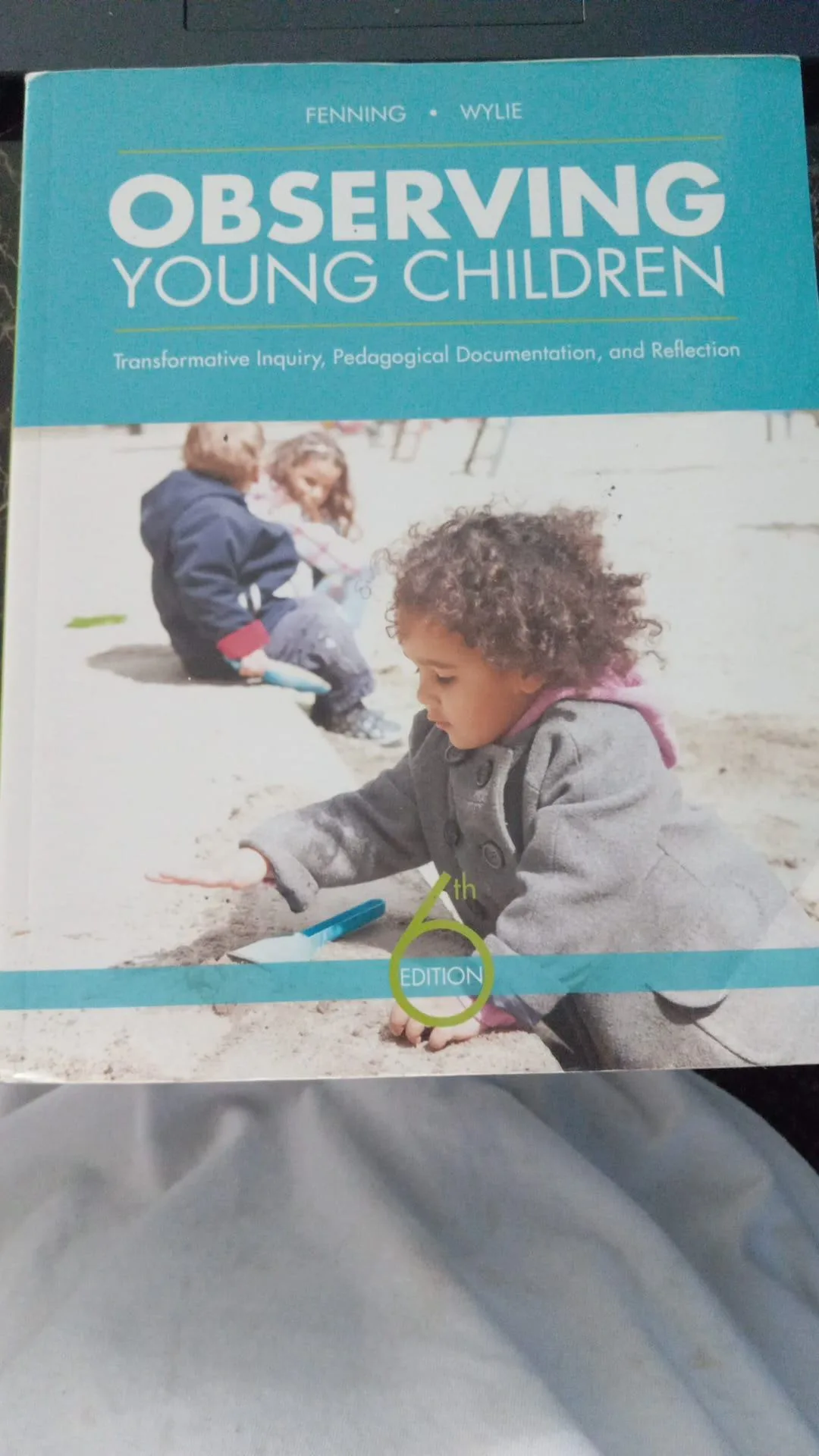 OBSERVING YOUNG CHILDREN 6th Edition (USED) TEXT BOOK ECE image indicator(8)