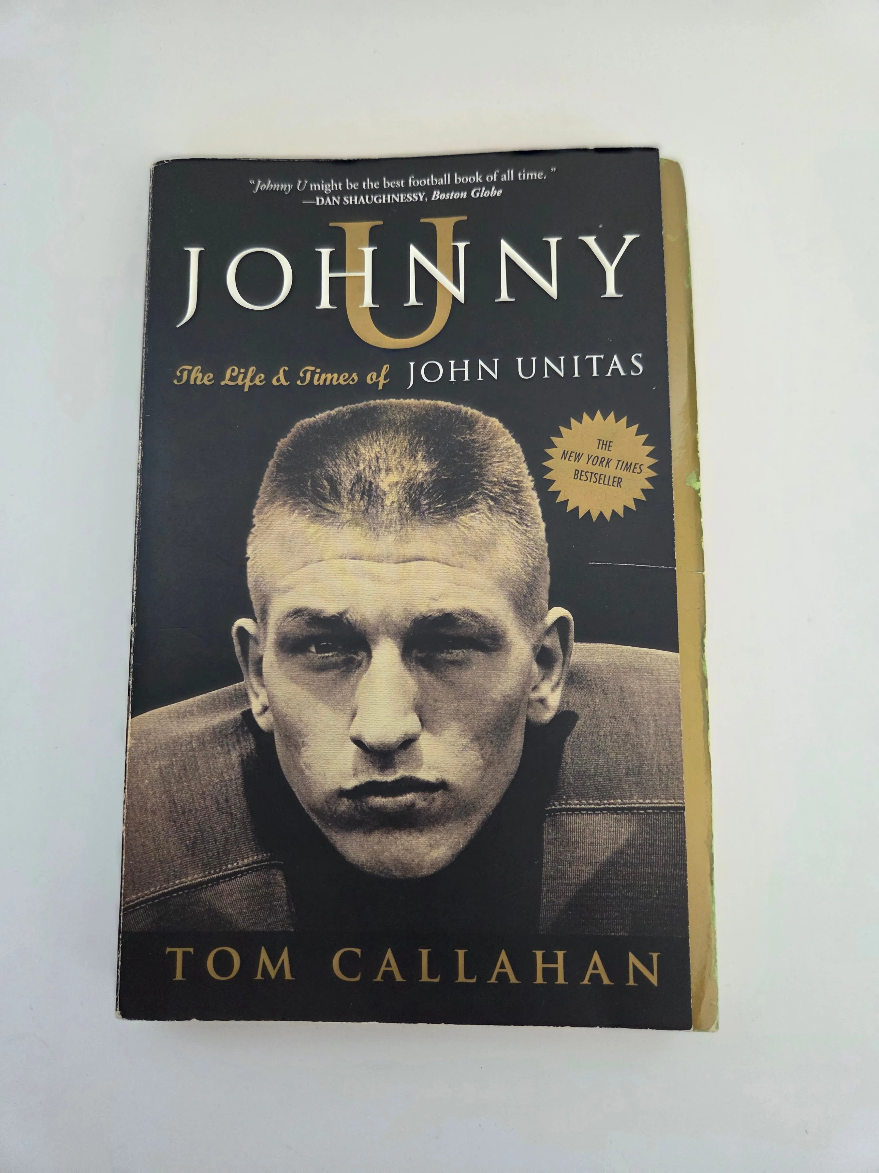 Johnny U: The Life & Times of John Unitas – PB 2006