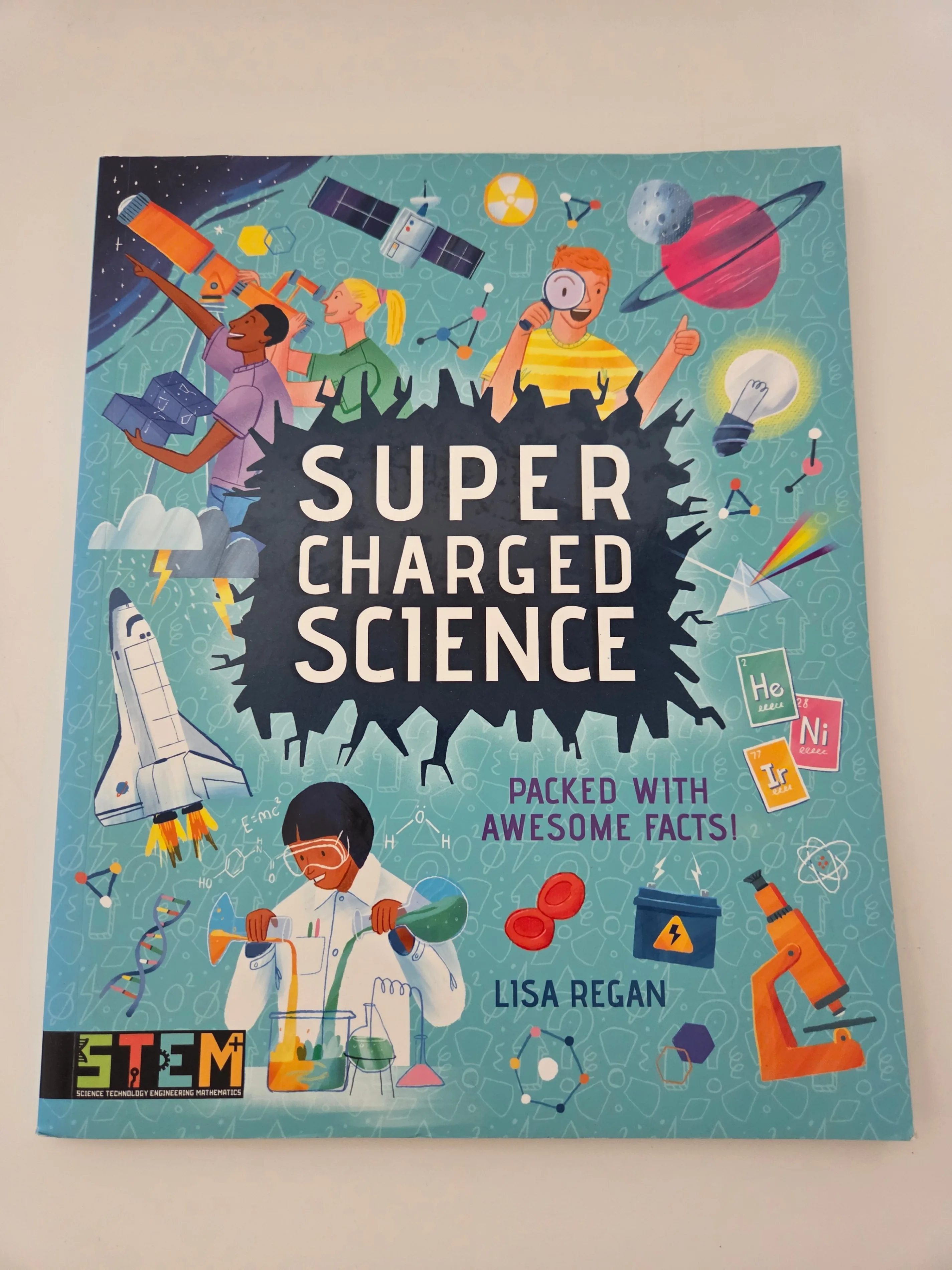 Super-Charged Science – Lisa Regan, STEM kids book