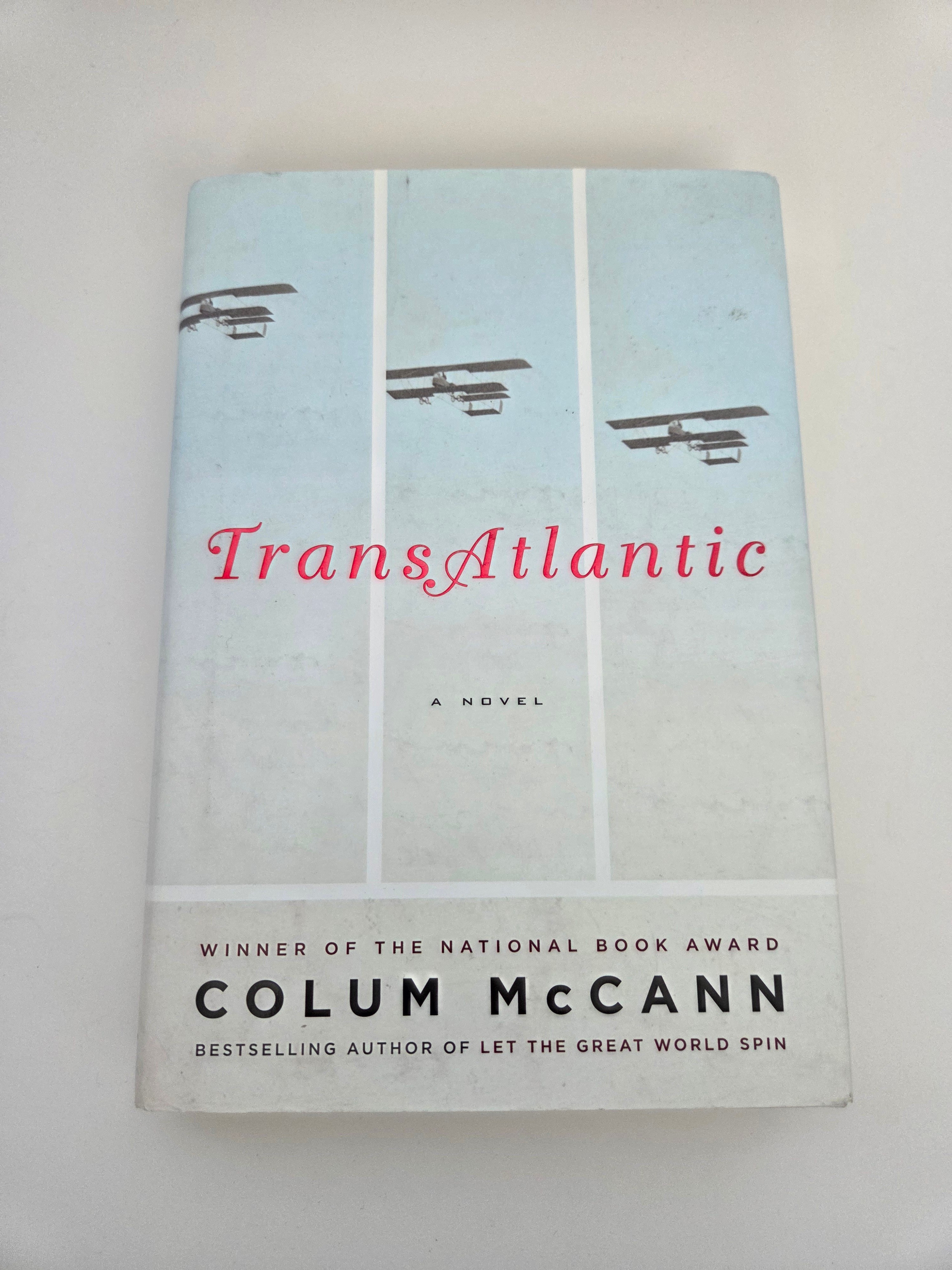 TransAtlantic – Colum McCann, Hardcover 2013